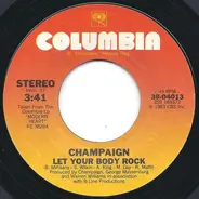 Champaign - Let Your Body Rock