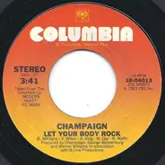 Champaign - Let Your Body Rock