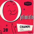7inch Vinyl Single - Champi - Optimiste N°28 - EP