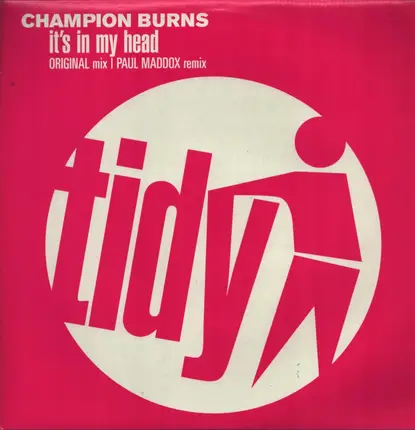 Champion Burns - It's In My Head