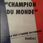 Champion Du Monde - Champion Du Monde