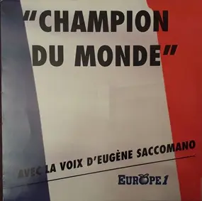 Champion Du Monde - Champion Du Monde