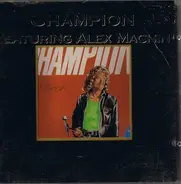 Champion Featuring Alex Machin - Champion Featuring Alex Machin