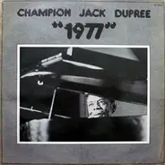 Champion Jack Dupree - "1977"
