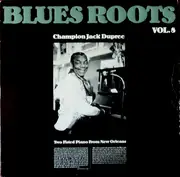 LP - Champion Jack Dupree - Two Fisted Piano From New Orleans