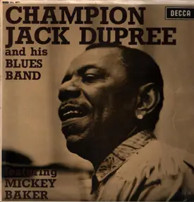 Mickey Baker - Champion Jack Dupree And His Blues Band Featuring Mickey Baker