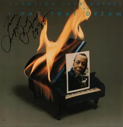 Champion Jack Dupree & Kenn Lending - I Had That Dream