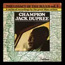 LP - Champion Jack Dupree - The Legacy Of The Blues Vol. 3