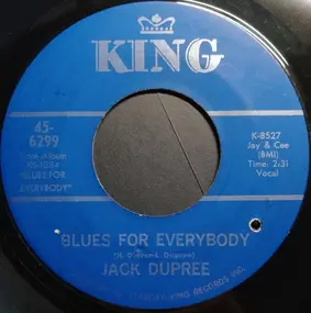 Champion Jack Dupree - Blues For Everybody / Tongue Tied Blues