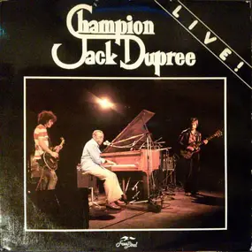 Champion Jack Dupree - Live!