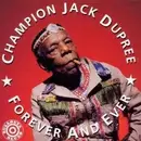 CD - Champion Jack Dupree - Forever And Ever