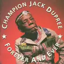 CD - Champion Jack Dupree - Forever and Ever