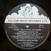 LP - Champion Jack Dupree - Won't Be A Fool No More