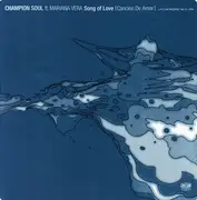 12inch Vinyl Single - Champion Soul Ft. Mariana Vera - Song Of Love (Cancion De Amor)