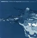 12inch Vinyl Single - Champion Soul Ft. Mariana Vera - Song Of Love (Cancion De Amor)