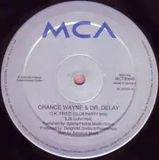 12inch Vinyl Single - Chance Wayne & Dr. Delay - OK Fred
