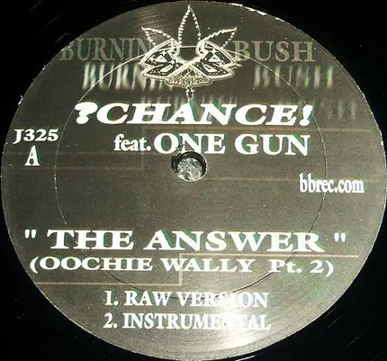 ?Chance! Featuring One Gun - The Answer (Oochie Wally Pt. 2)