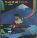Double LP - Chancha Via Circuito - Rio Arriba