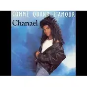 Chanaël - Comme Quand L'amour