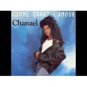 12inch Vinyl Single - Chanaël - Comme Quand L'amour