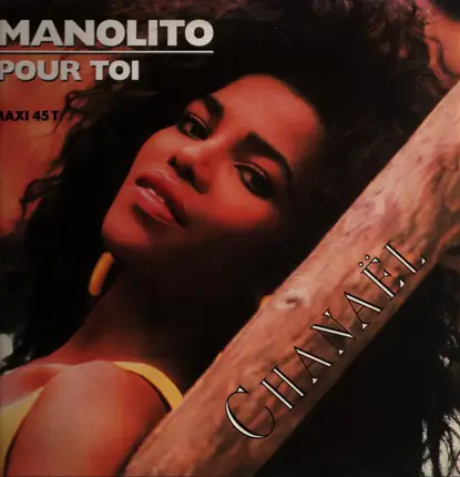 Chanaël - Manolito