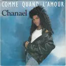 7inch Vinyl Single - Chanaël - Comme Quand L'amour