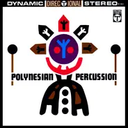 Chango And The Polynesians - Polynesian Percussion