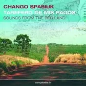 Chango Spasiuk - Tarefero de Mis Pagos