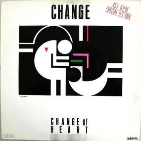 Change - Change Of Heart (Special U.S Mix)