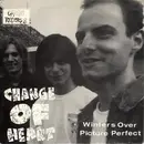 7inch Vinyl Single - Change Of Heart / Asexuals - Change Of Heart / Asexuals - Red Vinyl