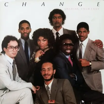 Change - Sharing Your Love