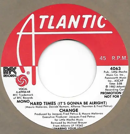 Change - Hard Times (It's Gonna Be Alright)