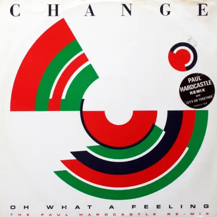 Change - Oh What A Feeling