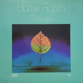 The Changes - Home Again