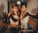 CD Single - Changing Faces - G.H.E.T.T.O.U.T.