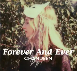 Chandeen - Forever & Ever