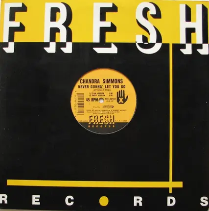 Chandra Simmons - Never Gonna' Let You Go