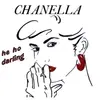 12inch Vinyl Single - Chanella - He Ho Darling