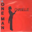 12inch Vinyl Single - Chanelle - One Man