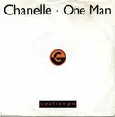7inch Vinyl Single - Chanelle - One Man