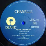 12inch Vinyl Single - Chanelle - Work That Body (Remixes)