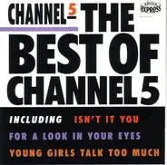 Channel 5 - The Best Of Channel 5