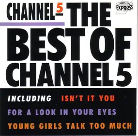 Channel 5 - The Best Of Channel 5