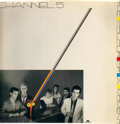 Channel 5 - The Colour Of A Moment