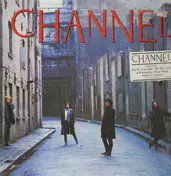 CHANNEL - CHANNEL