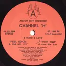 12inch Vinyl Single - Channel 'H' - 3 Ways 2 Love