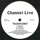 12inch Vinyl Single - Channel Live - Hardcore