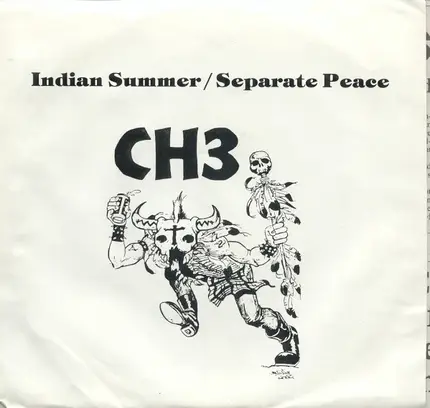 Channel 3 - Indian Summer / Separate Peace