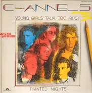 Channel 5 - Young Girls Talk Too Much