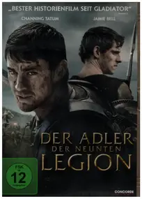 Channing Tatum - Der Adler der neunten Legion / The Eagle